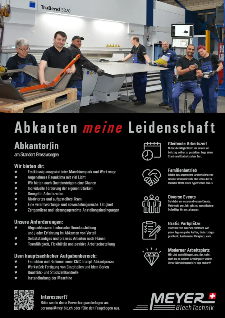 Stelleninserat für Abkanter/in am Standort Grosswangen der Meyer BlechTechnik AG